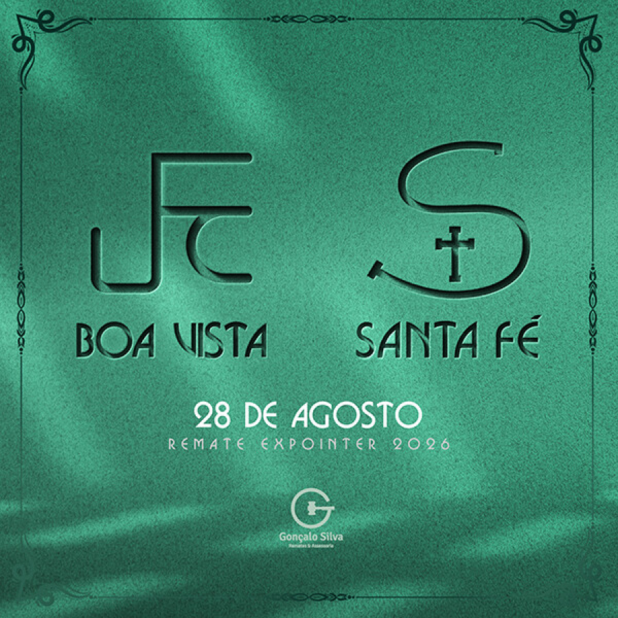 LEILÃO PRESENCIAL BOA VISTA & SANTA FÉ
