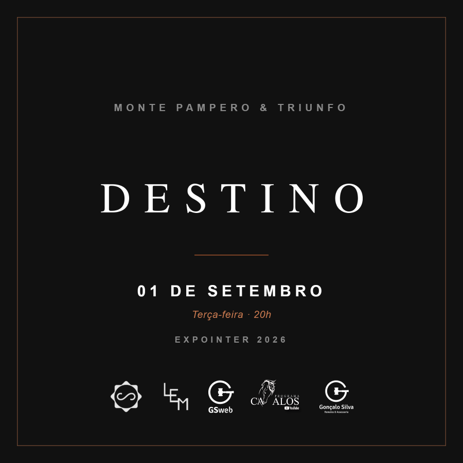 LEILÃO PRESENCIAL TRIUNFO & MONTE PAMPERO - DESTINO